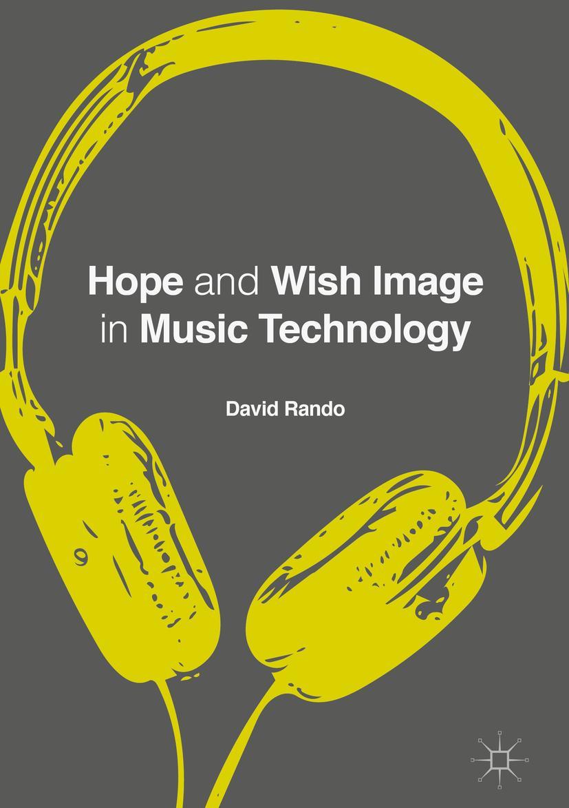 Vorderes Coverbild Hope and Wish Image in Music Technology