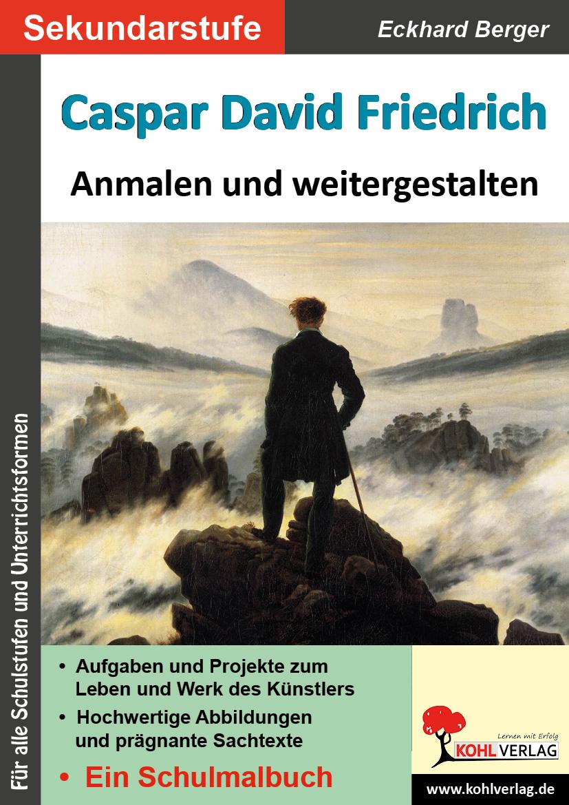 Vorderes Coverbild Caspar David Friedrich ... anmalen und weitergestalten