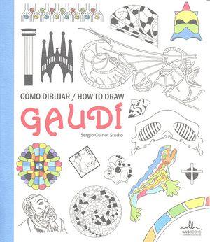 Vorderes Coverbild Cómo dibujar Gaudí