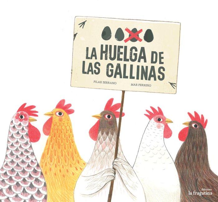 Vorderes Coverbild La huelga de las gallinas