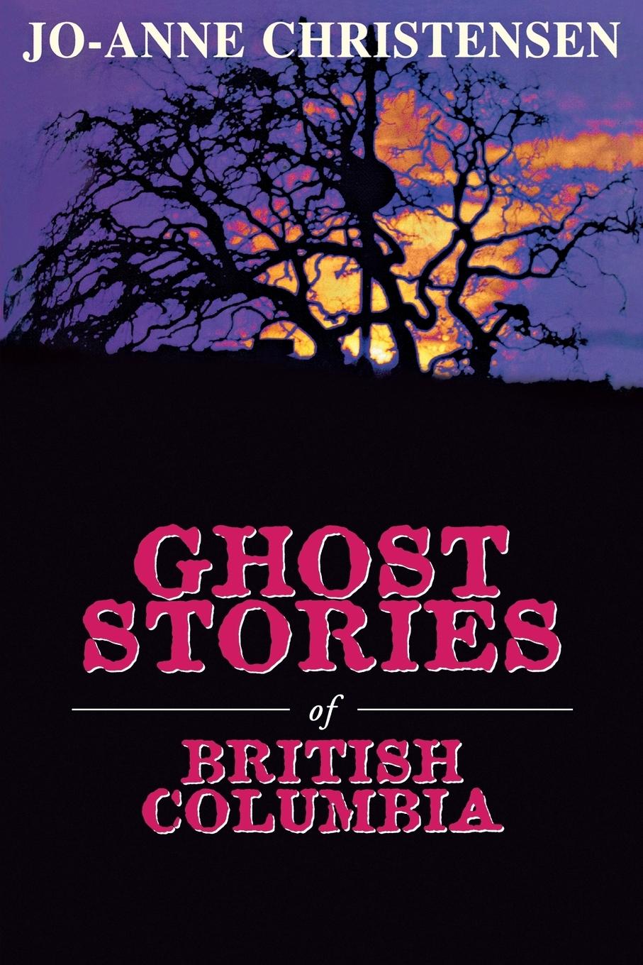 Vorderes Coverbild Ghost Stories of British Columbia