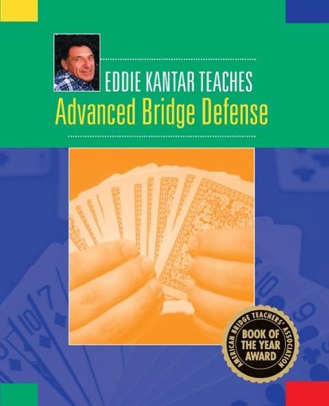 Vorderes Coverbild Eddie Kantar Teaches Advanced Bridge Defense