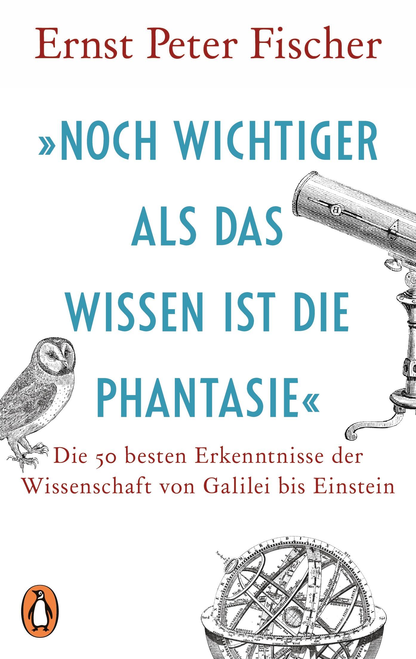Vorderes Coverbild »Noch wichtiger als das Wissen ist die Phantasie«