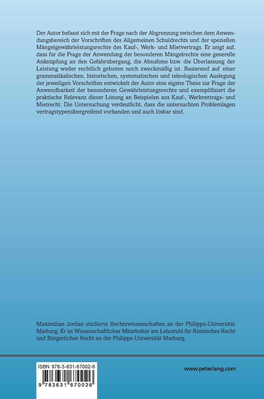 Rückseitencover Der zeitliche Anwendungsbereich des allgemeinen Leistungsstörungsrechts und der besonderen Gewährleistungsrechte beim Kauf-, Werk- und Mietvertrag