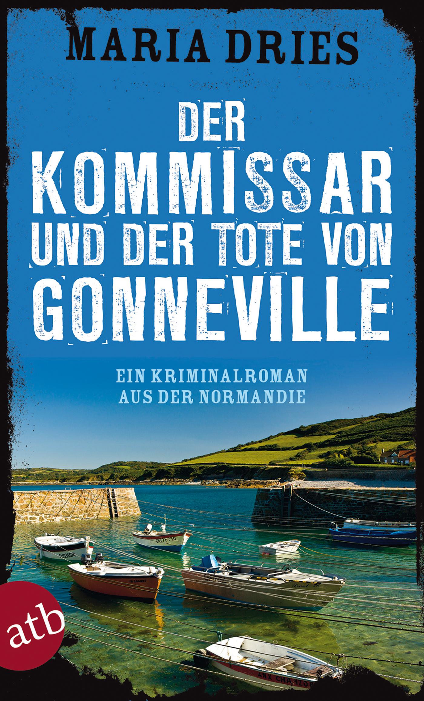 Vorderes Coverbild Der Kommissar und der Tote von Gonneville