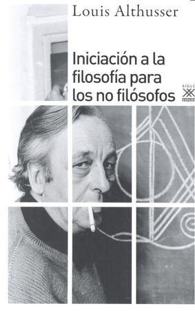 Vorderes Coverbild Iniciación a la filosofía para no filósofos