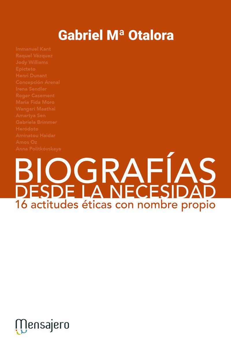 Vorderes Coverbild BIOGRAFIAS DESDE LA NECESIDAD (16 ACTITUDES ETICAS)