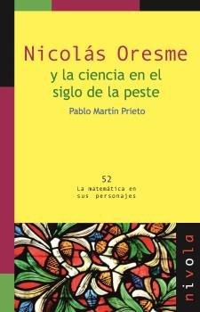 Vorderes Coverbild Nicolás Oresme y la ciencia en el siglo de la peste
