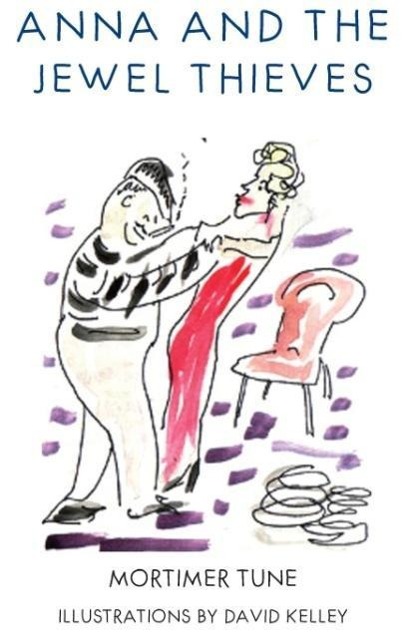 Vorderes Coverbild Anna and the Jewel Thieves