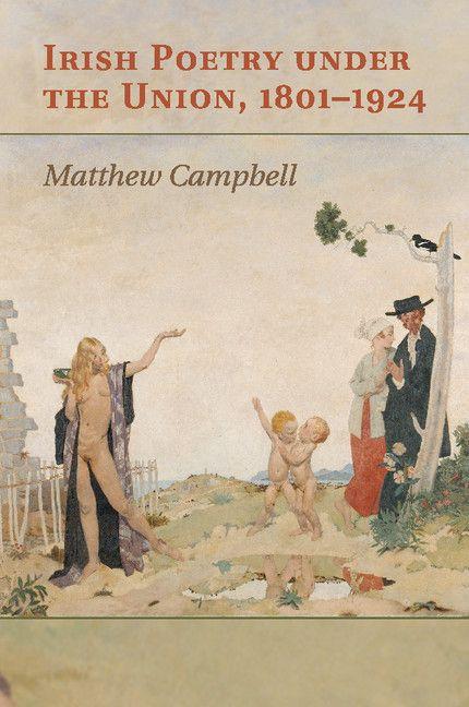 Vorderes Coverbild Irish Poetry under the Union, 1801-1924