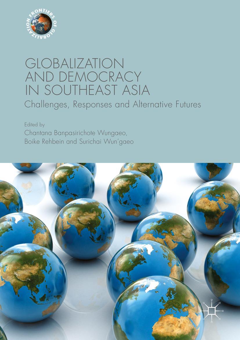 Vorderes Coverbild Globalization and Democracy in Southeast Asia