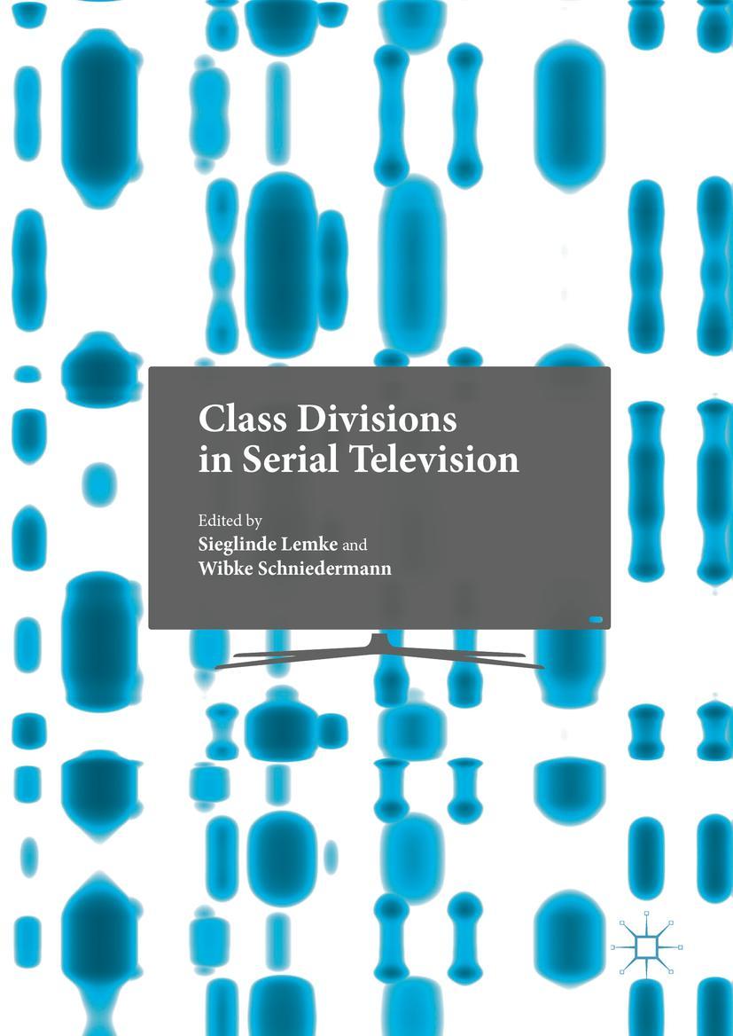 Vorderes Coverbild Class Divisions in Serial Television