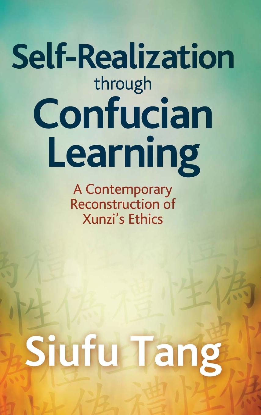 Vorderes Coverbild Self-Realization through Confucian Learning