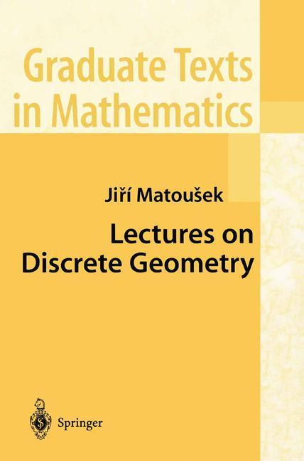 Beispielinhalt (Bild) Lectures on Discrete Geometry