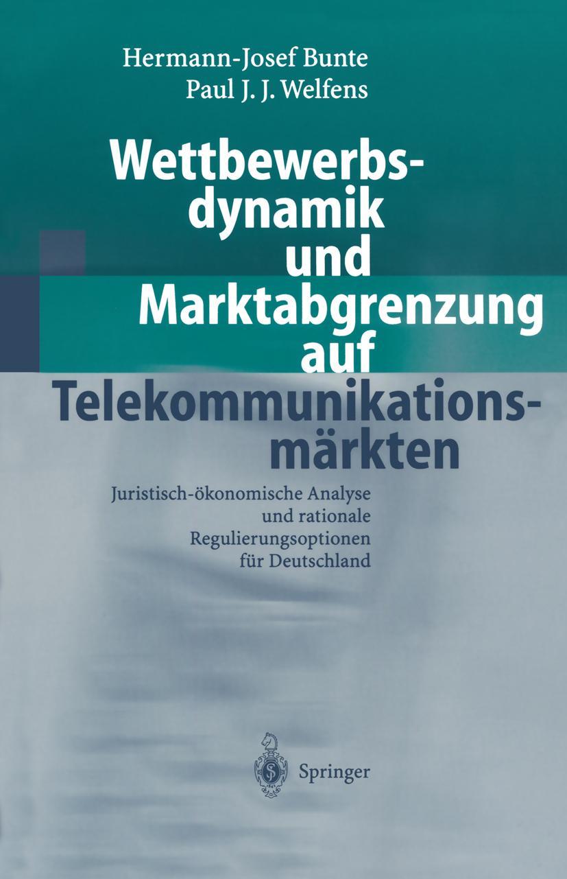 Vorderes Coverbild Wettbewerbsdynamik und Marktabgrenzung auf Telekommunikationsmärkten