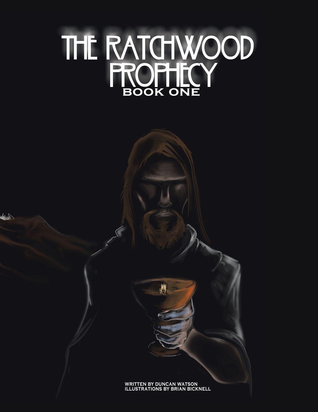 Vorderes Coverbild The Ratchwood Prophecy