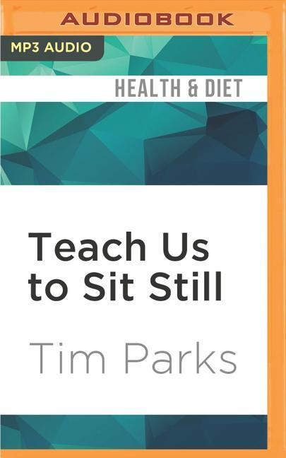 Vorderes Coverbild Teach Us to Sit Still