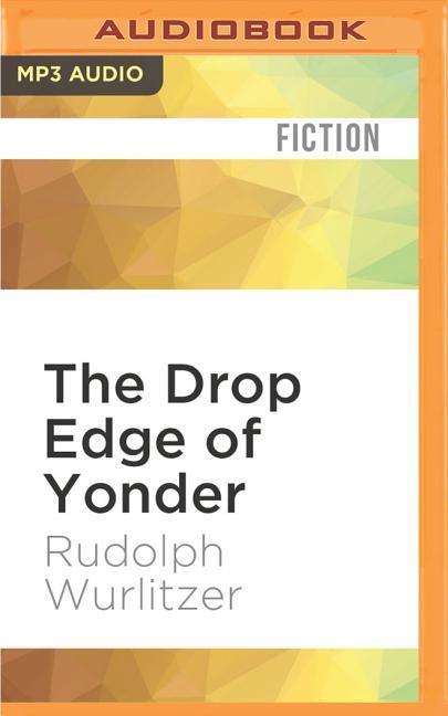 Vorderes Coverbild The Drop Edge of Yonder