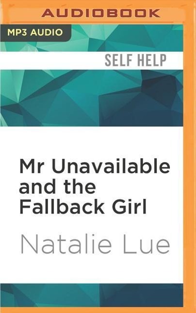 Vorderes Coverbild MR Unavailable and the Fallback Girl