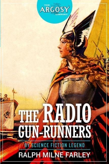Vorderes Coverbild The Radio Gun-Runners