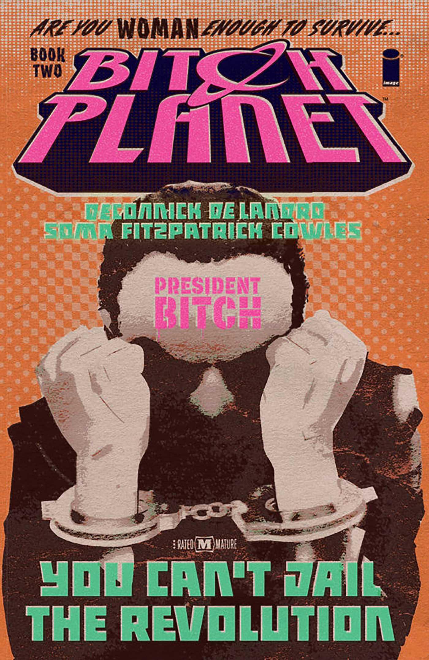 Vorderes Coverbild Bitch Planet, Volume 2
