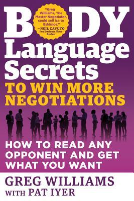 Vorderes Coverbild Body Language Secrets to Win More Negotiations