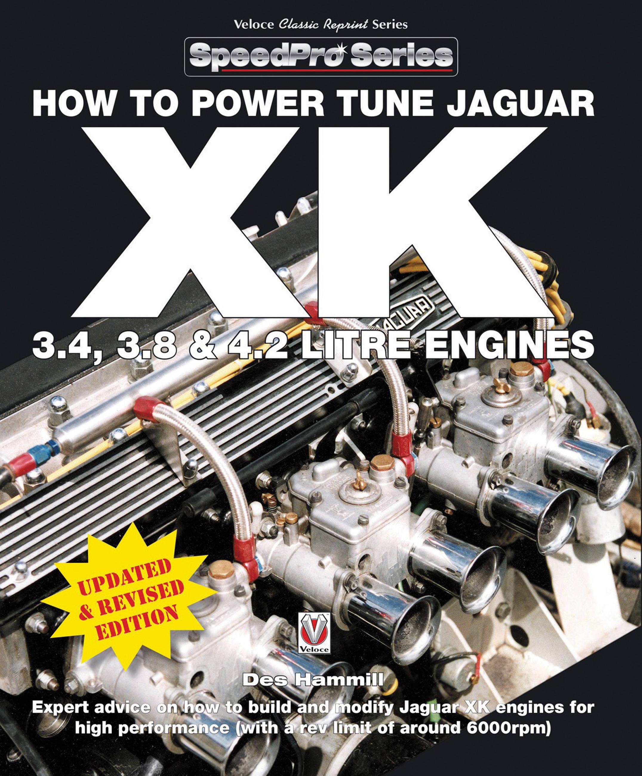 Vorderes Coverbild How to Power Tune Jaguar Xk 3.4, 3.8 & 4.2 Litre Engines