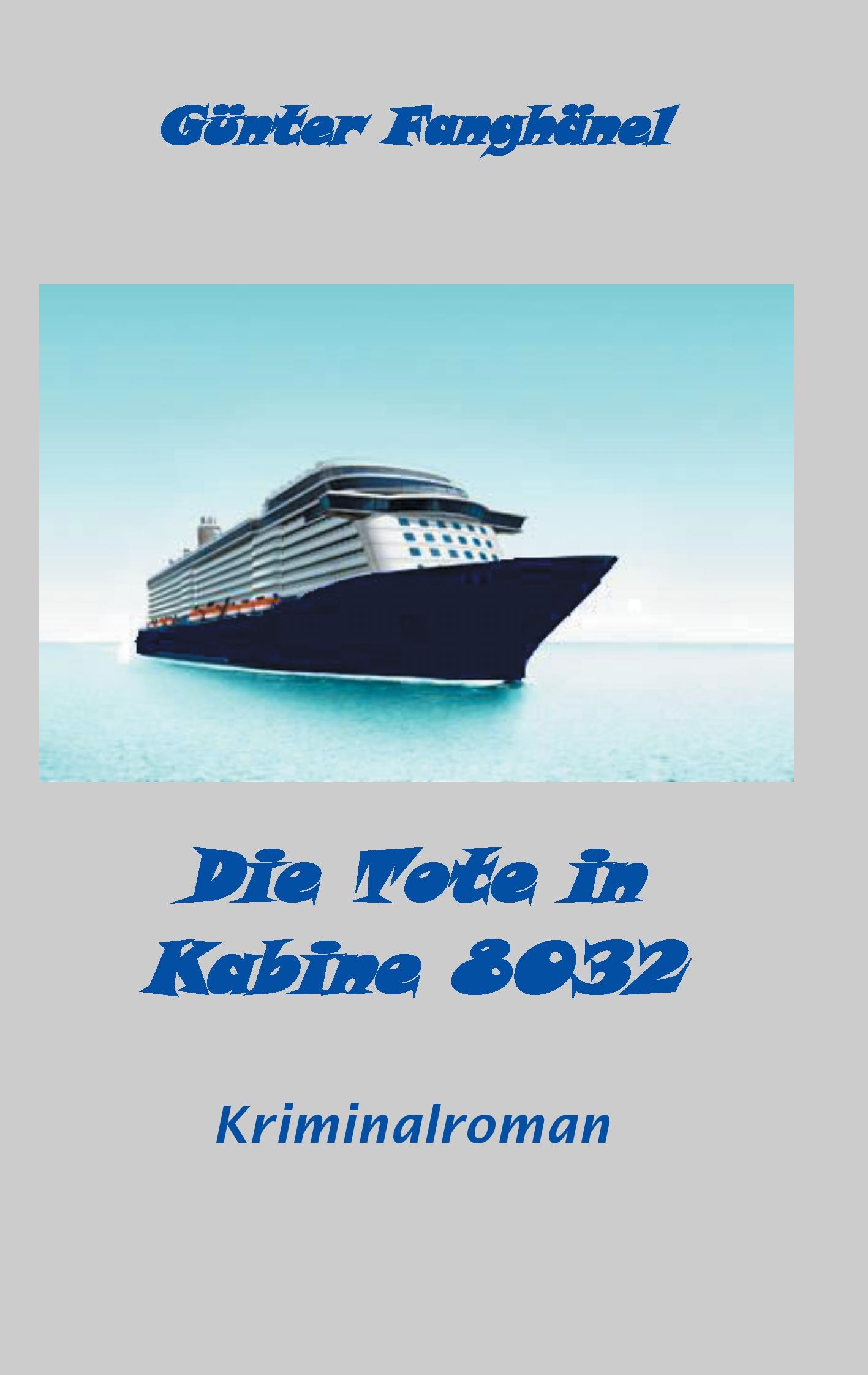 Vorderes Coverbild Die Tote in Kabine 8032