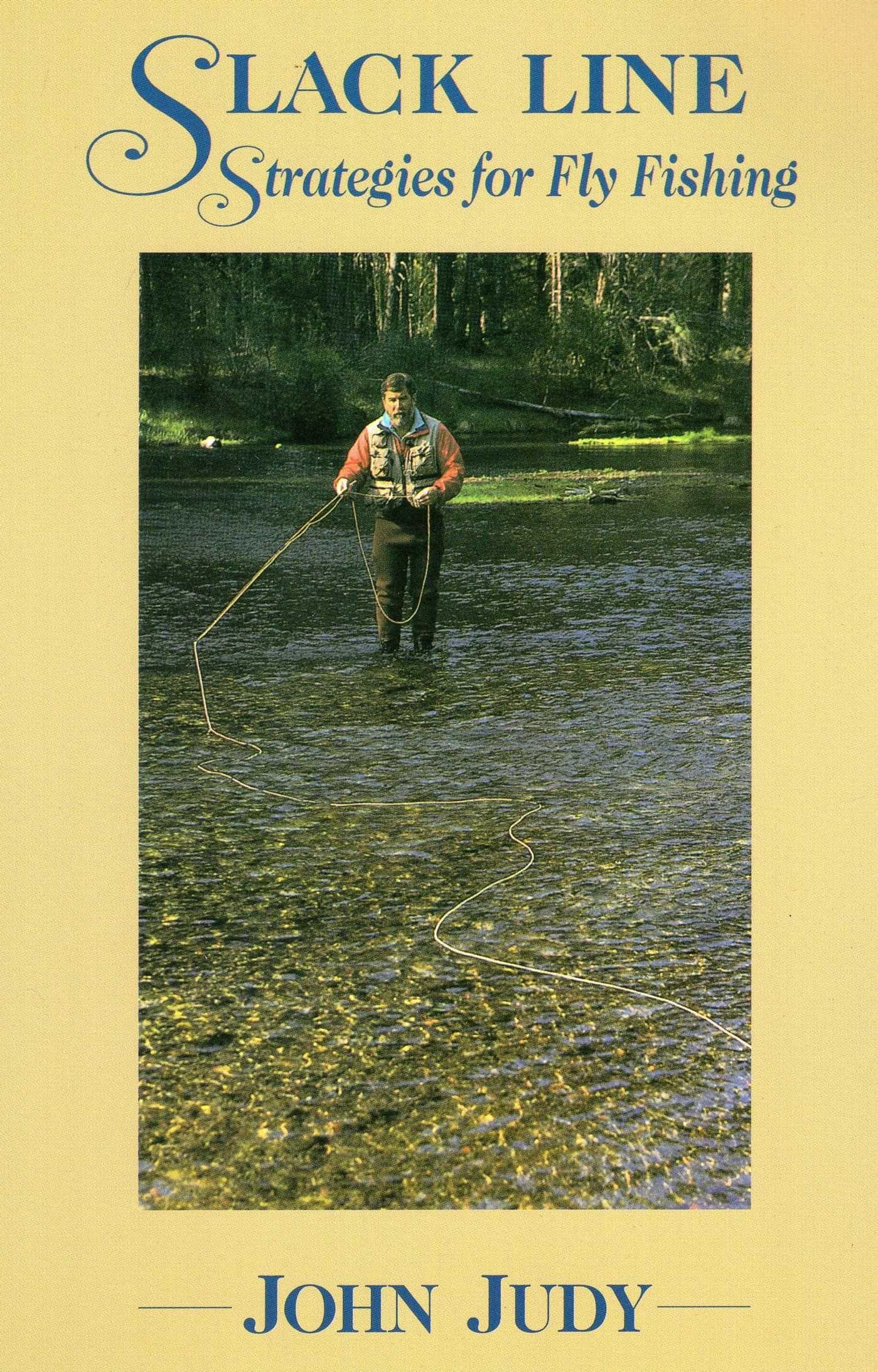 Vorderes Coverbild Slack Line Strategies for Fly Fishing