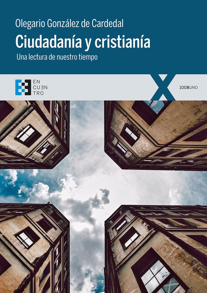 Vorderes Coverbild Ciudadanía y cristianía : una lectura de nuestro tiempo