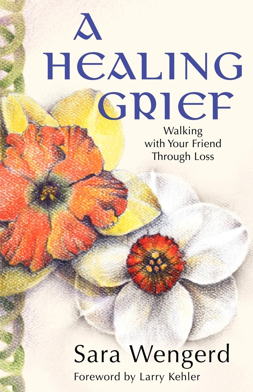 Vorderes Coverbild A Healing Grief