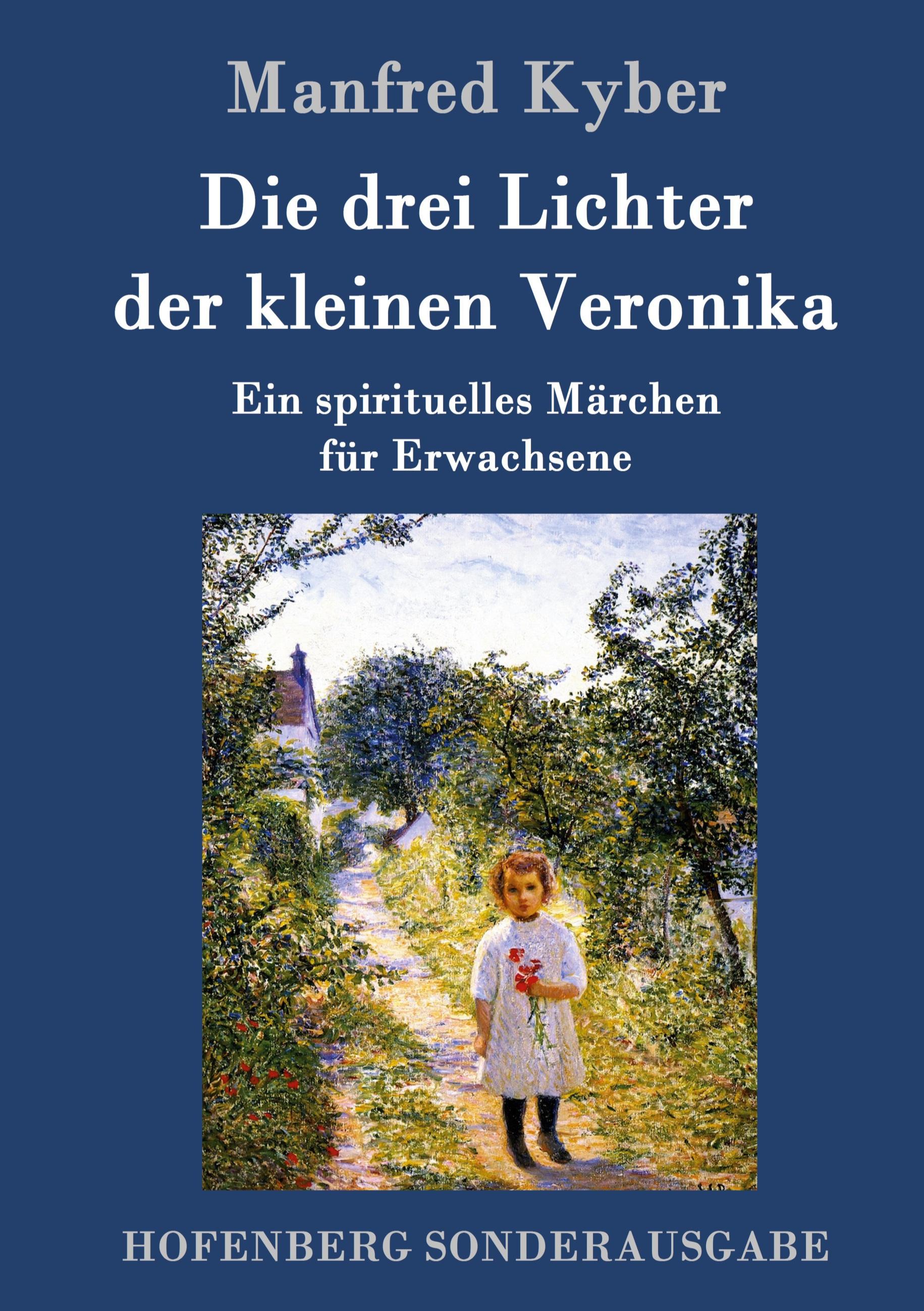 Vorderes Coverbild Die drei Lichter der kleinen Veronika