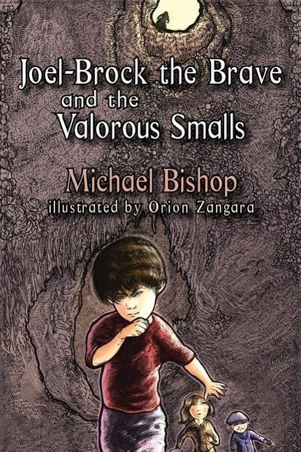 Vorderes Coverbild Joel-Brock the Brave and the Valorous Smalls
