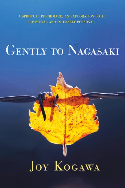 Vorderes Coverbild Gently to Nagasaki