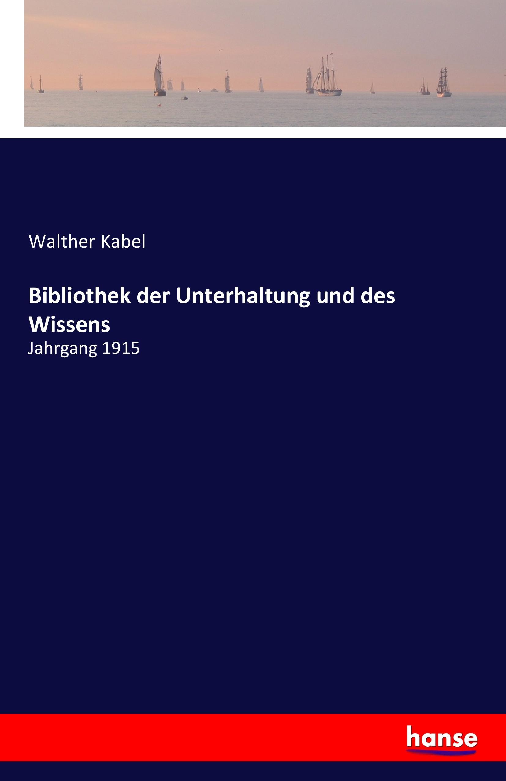 Vorderes Coverbild Bibliothek der Unterhaltung und des Wissens