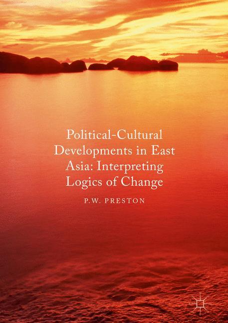Vorderes Coverbild Political Cultural Developments in East Asia