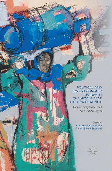 Vorderes Coverbild Political and Socio-Economic Change in the Middle East and North Africa
