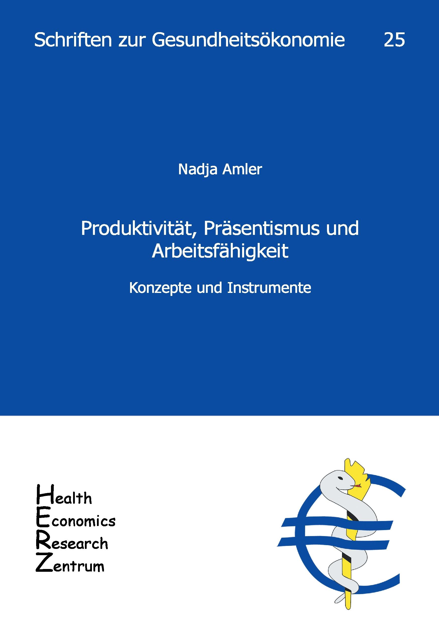 Vorderes Coverbild Produktivität, Präsentismus und Arbeitsfähigkeit - Konzepte und Instrumente