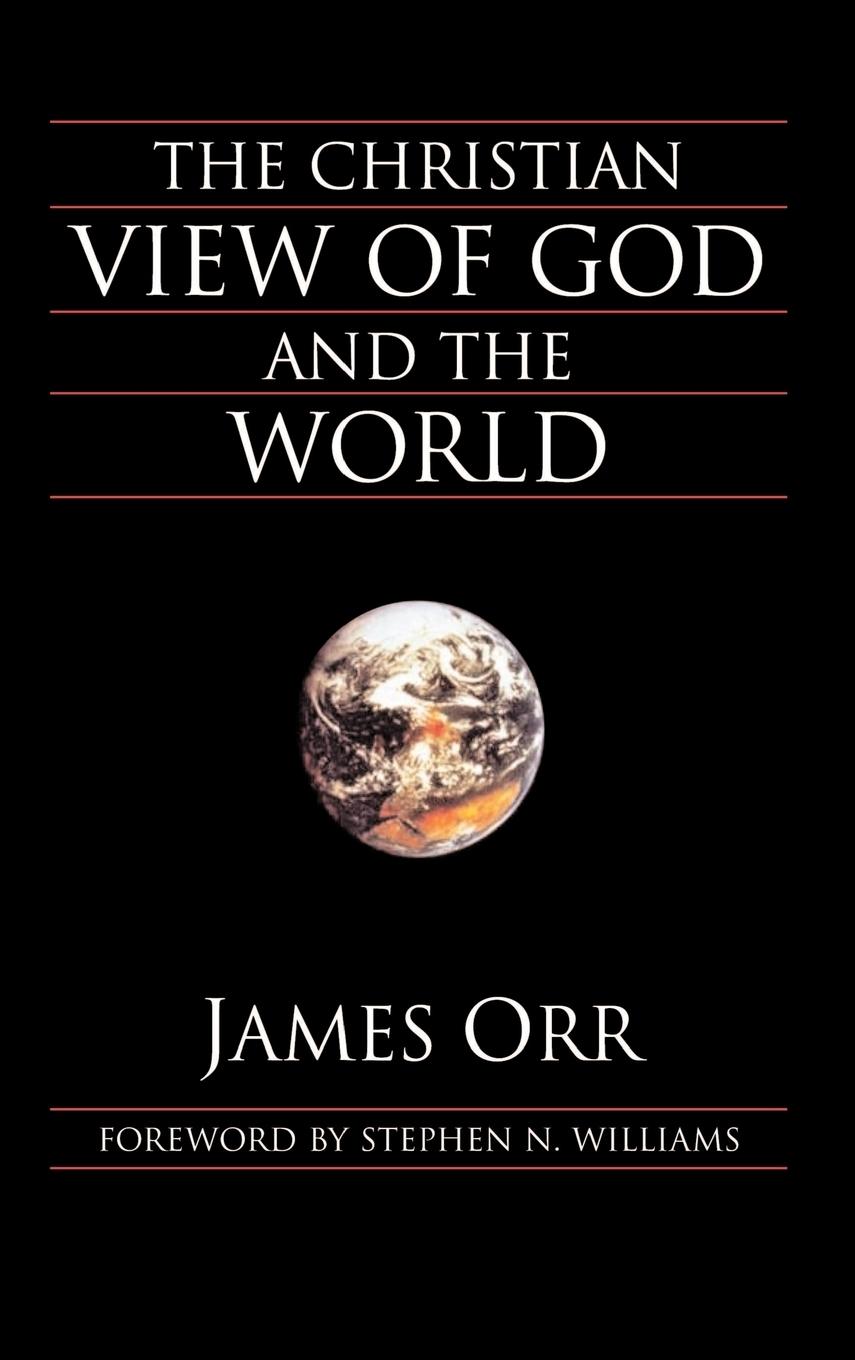 Vorderes Coverbild The Christian View of God and the World