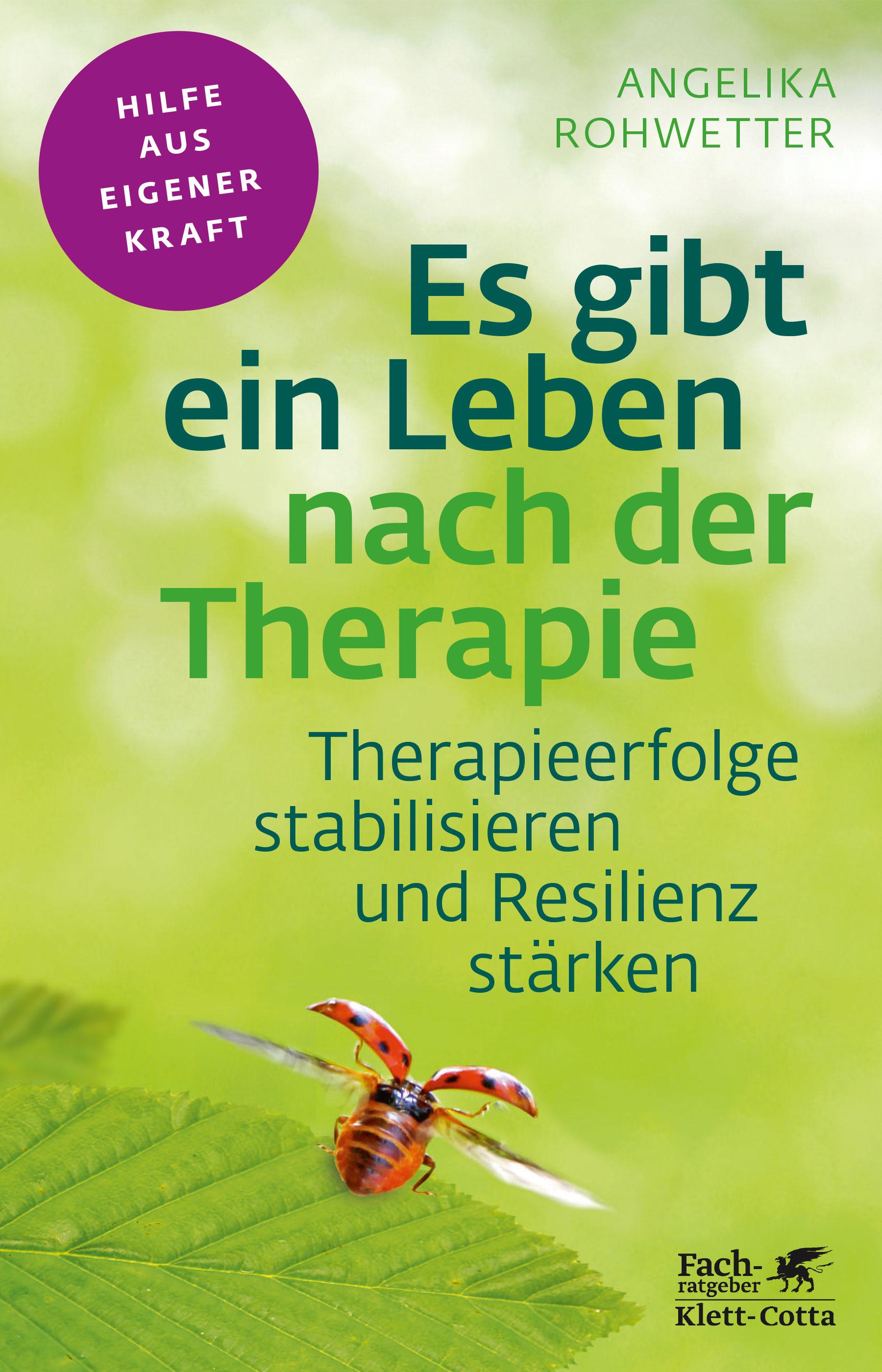 Vorderes Coverbild Es gibt ein Leben nach der Therapie (Fachratgeber Klett-Cotta)