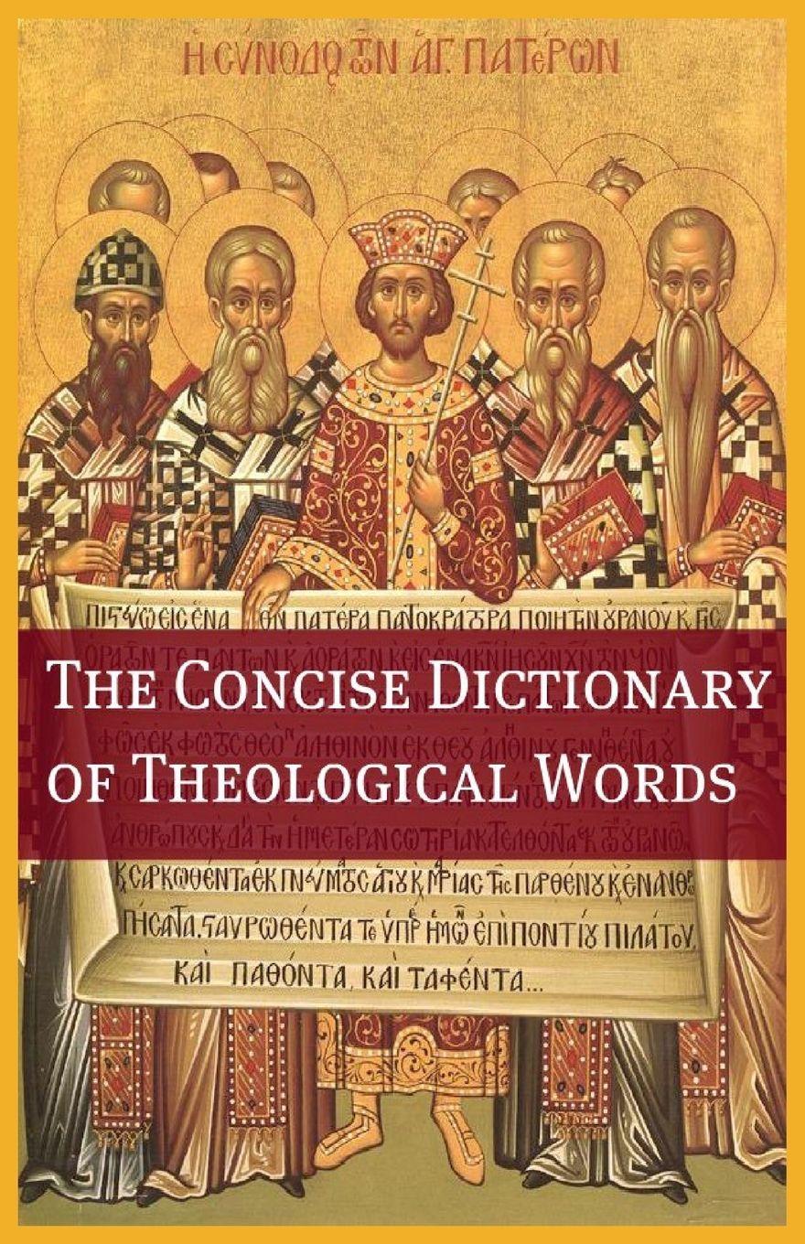 Vorderes Coverbild The Concise Theological Dictionary