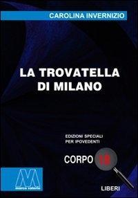 Vorderes Coverbild La trovatella di Milano
