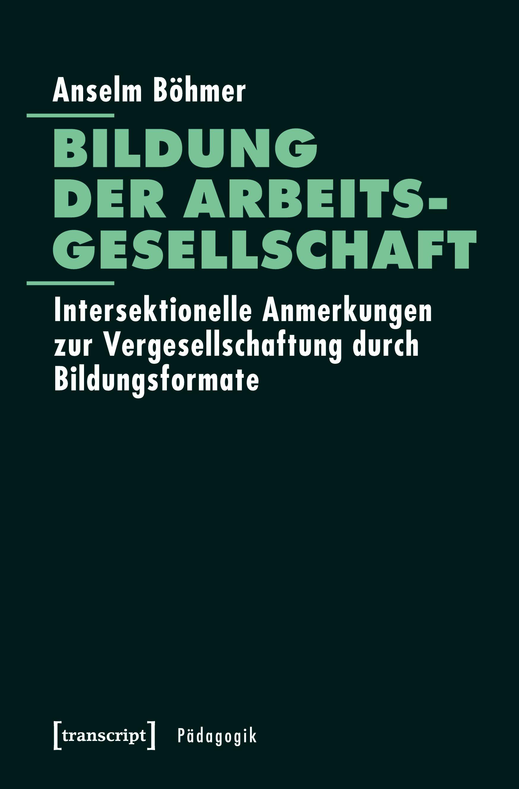 Vorderes Coverbild Bildung der Arbeitsgesellschaft