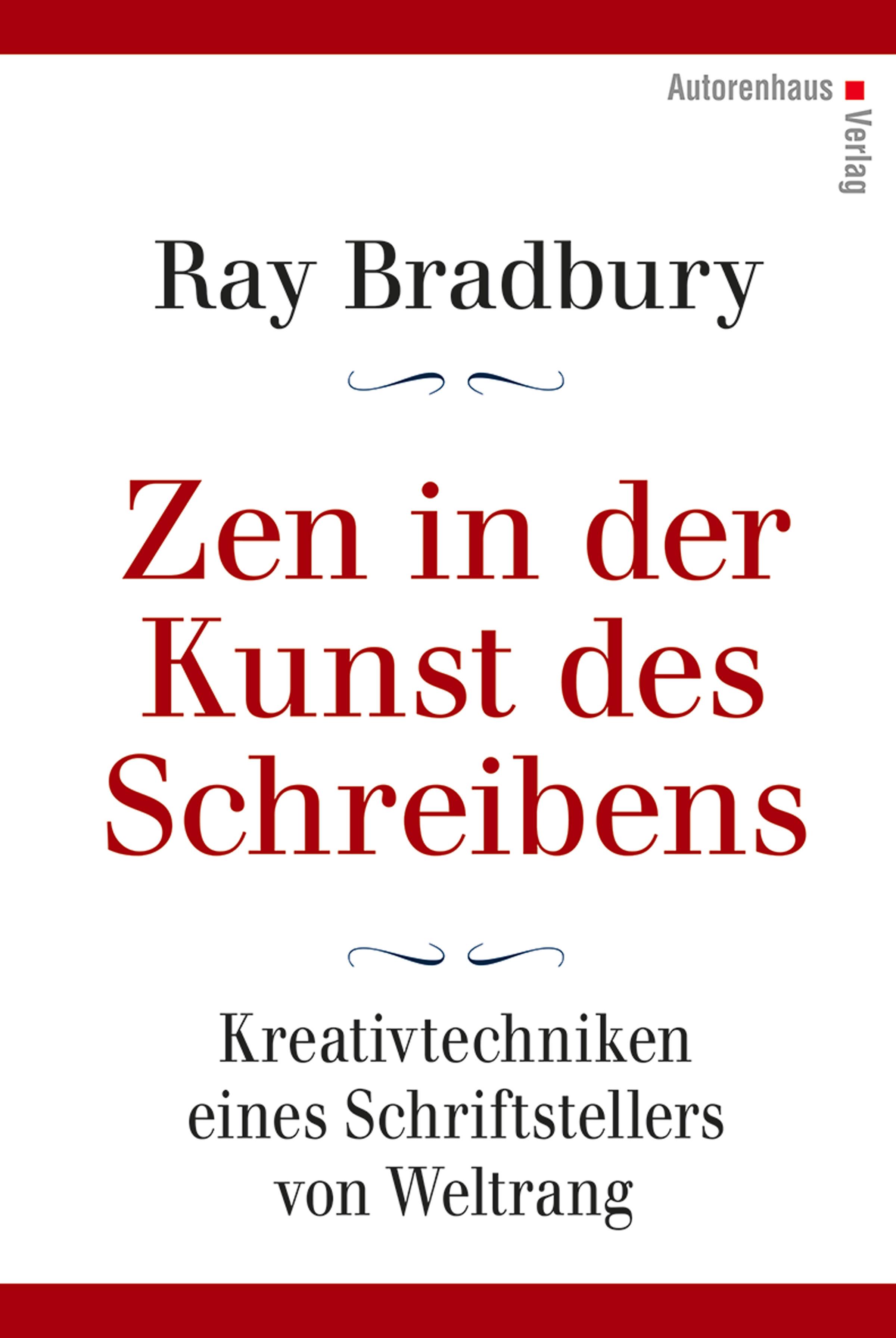 Vorderes Coverbild Zen in der Kunst des Schreibens - Kreativtechniken eines Schriftstellers von Weltrang