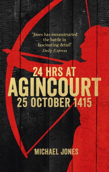 Vorderes Coverbild 24 Hours at Agincourt