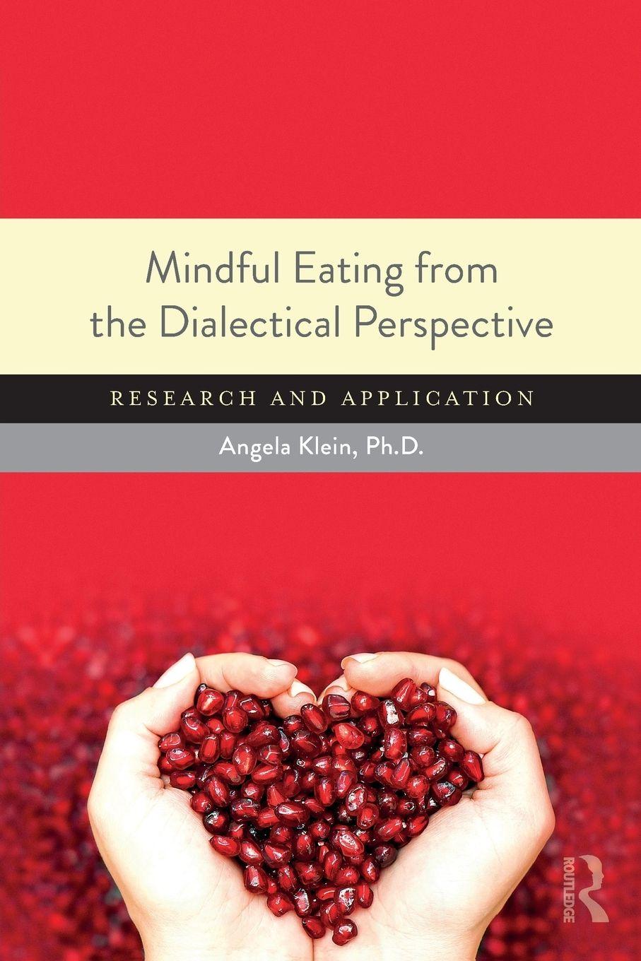 Vorderes Coverbild Mindful Eating from the Dialectical Perspective
