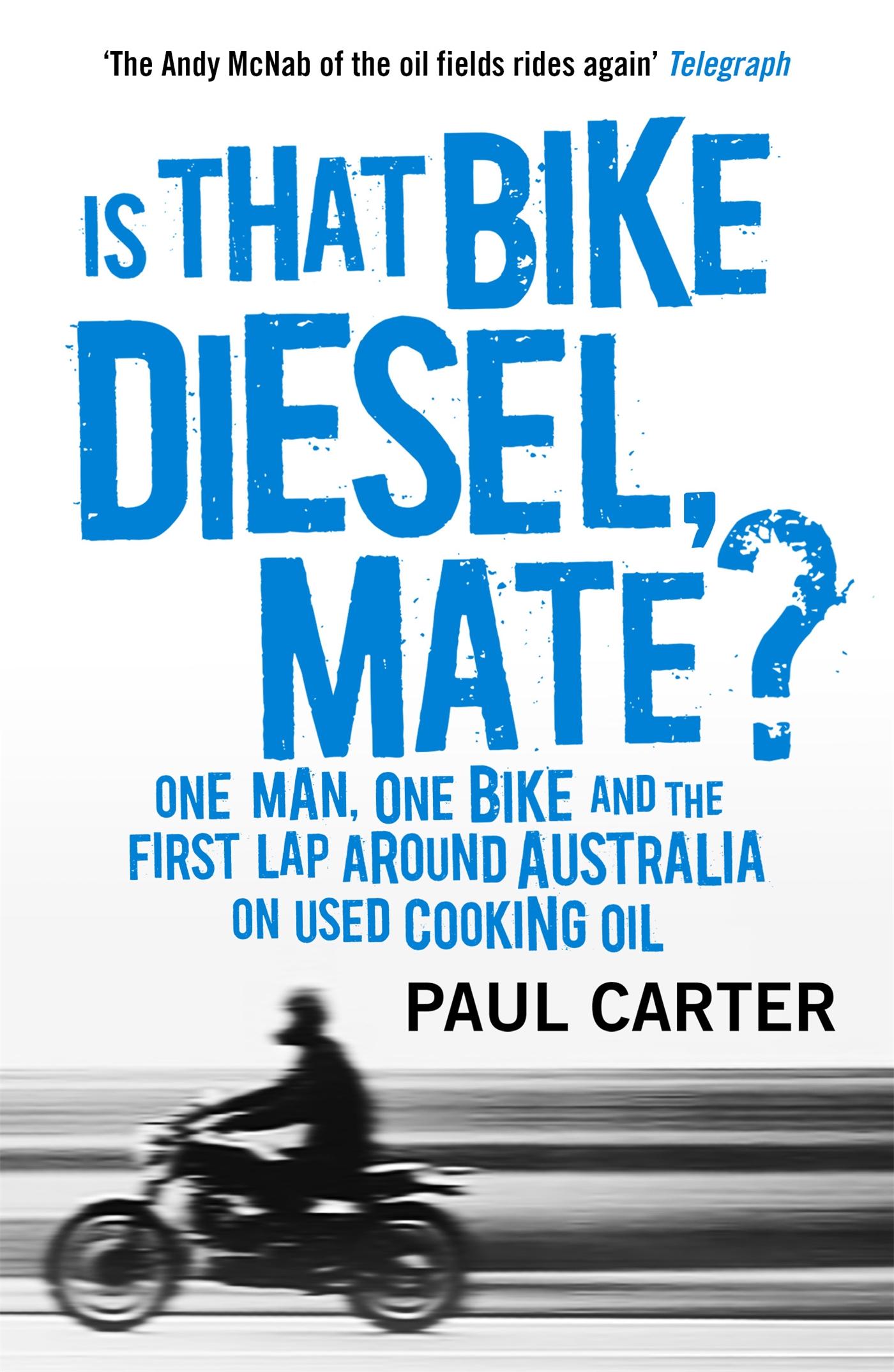Vorderes Coverbild Is that Bike Diesel, Mate?
