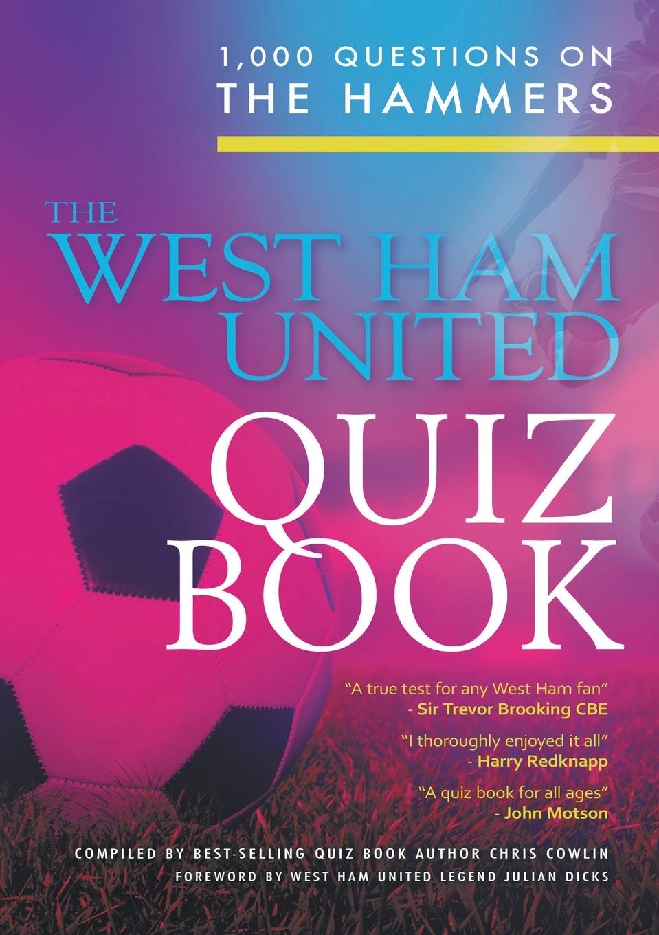 Vorderes Coverbild The West Ham United Quiz Book