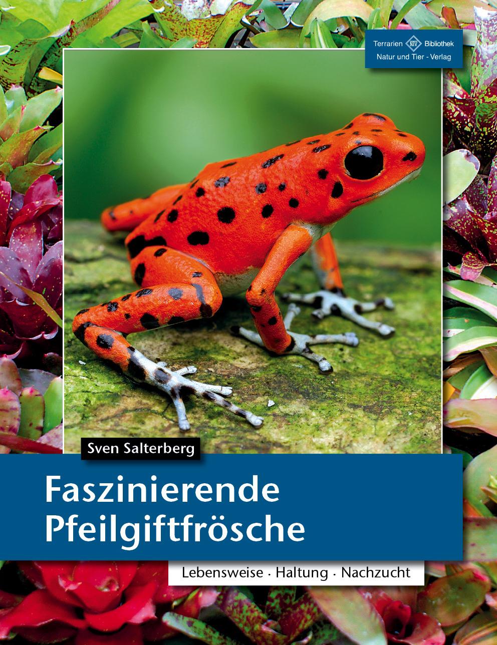 Vorderes Coverbild Faszinierende Pfeilgiftfrösche