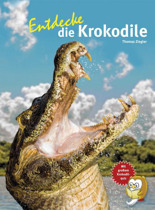 Vorderes Coverbild Entdecke die Krokodile
